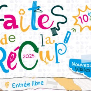 05/10/2025 – FAITES DE LA RÉCUP&rsquo;